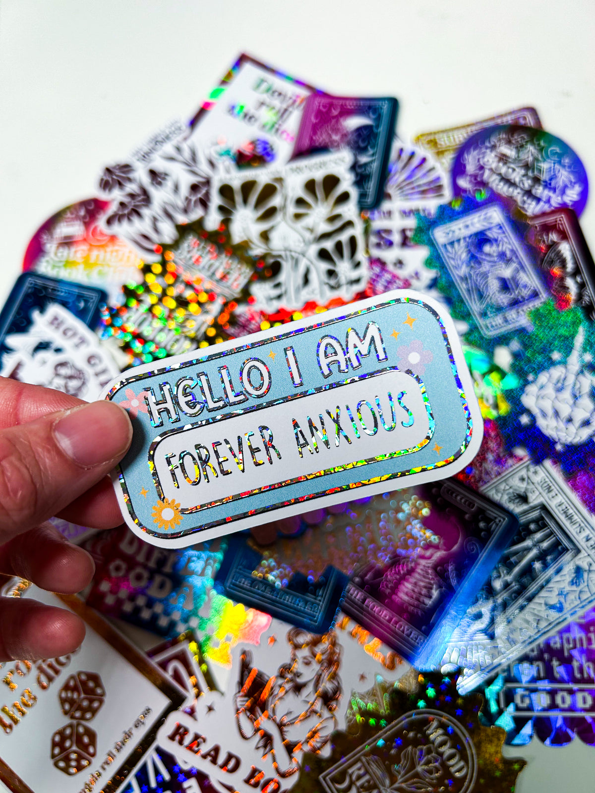 Forever Anxious | Holographic Foiled Die Cut *NOT WATERPROOF*