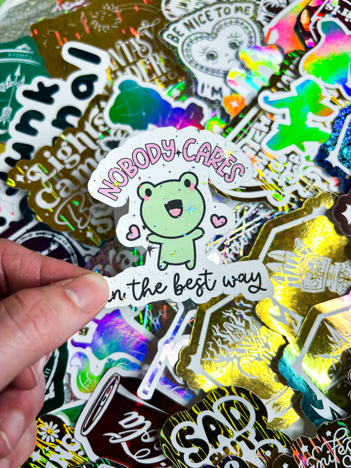 Nobody Cares In The Best Way | Holographic Foiled Die Cut *NOT WATERPROOF*