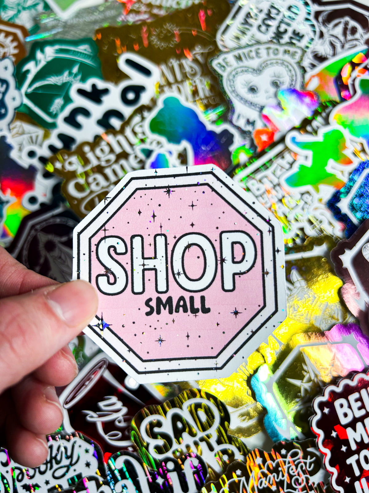 Shop Small Stop Sign | Holographic Foiled Die Cut *NOT WATERPROOF*