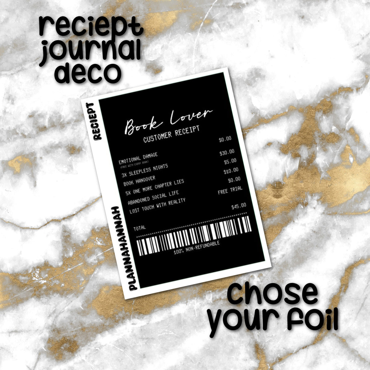 Receipt | Foiled Journal Deco