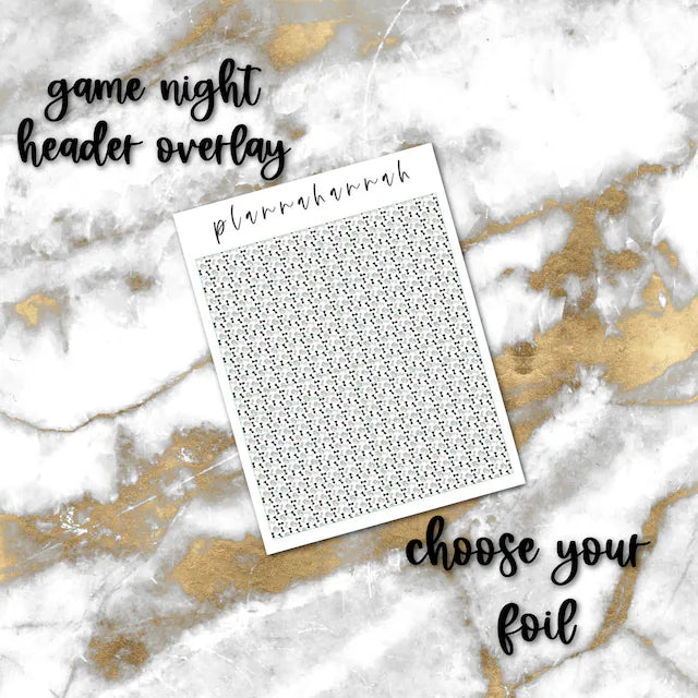 Game Night | Foiled Header Overlay