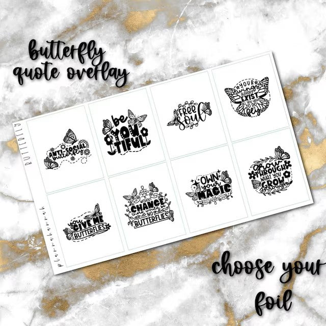 Butterfly | Foiled Quote