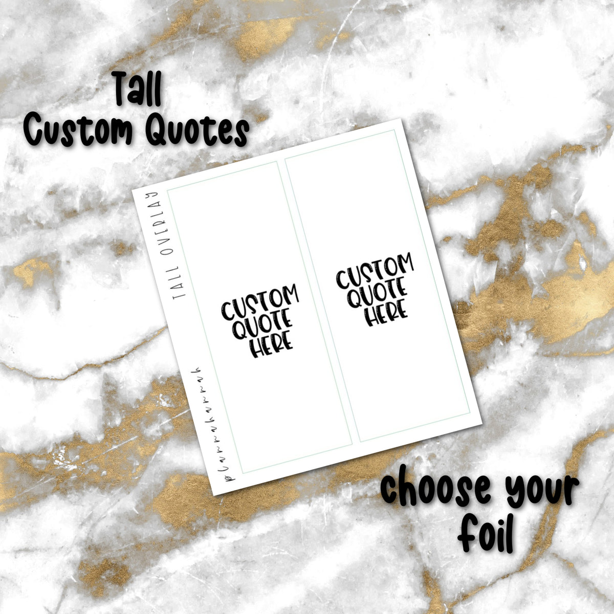 Custom Tall Box Quotes | Foiled Quotes