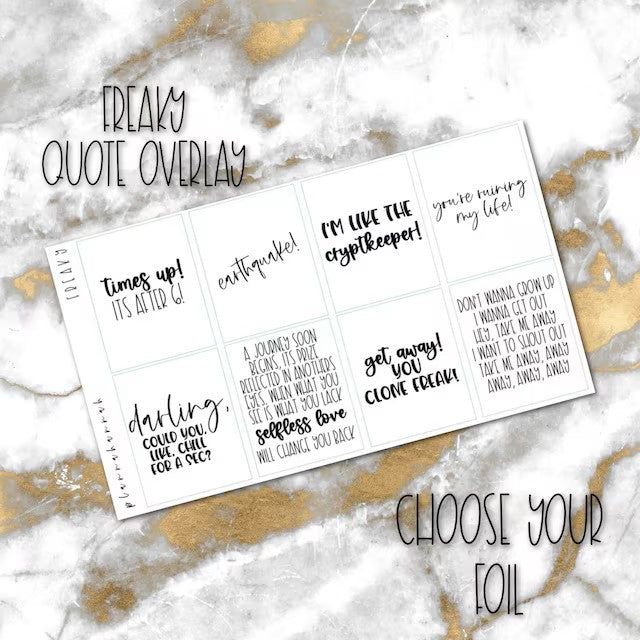 Freaky | Foiled Fandom Quotes