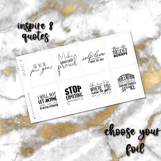 Inspire 8 | Foiled Quote