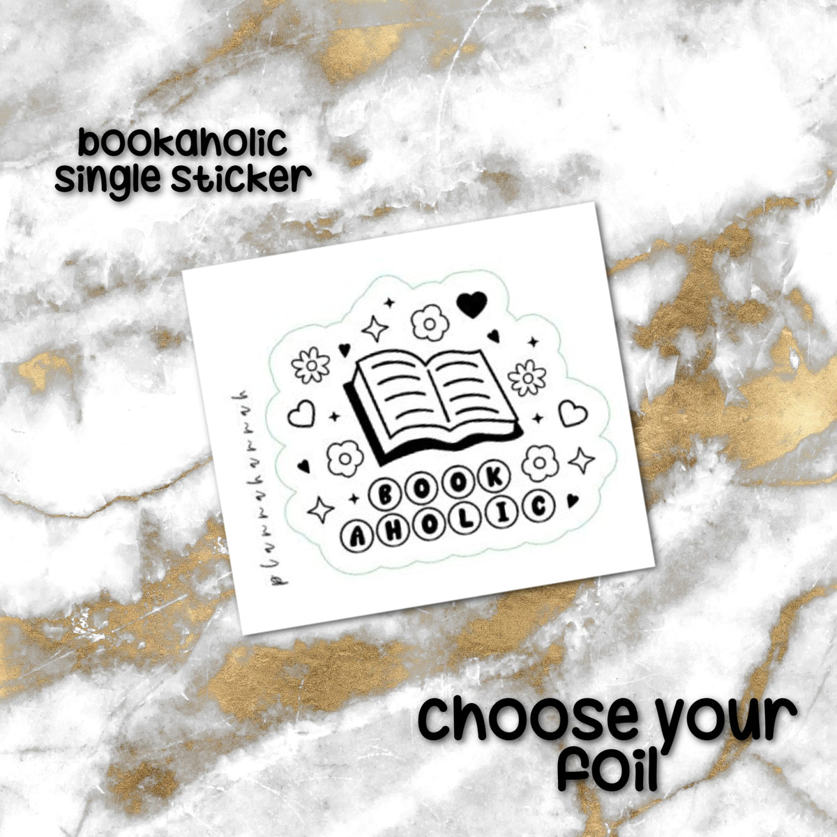 Bookaholic | Foiled Single Sticker *NOT WATERPROOF*