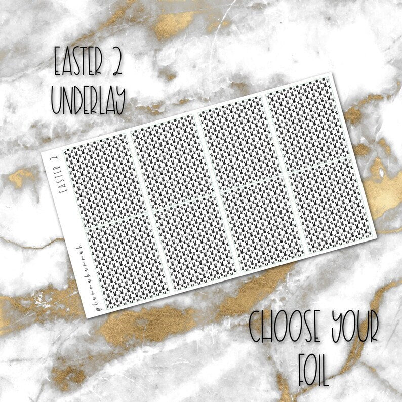 Easter 2 | Foiled Underlay