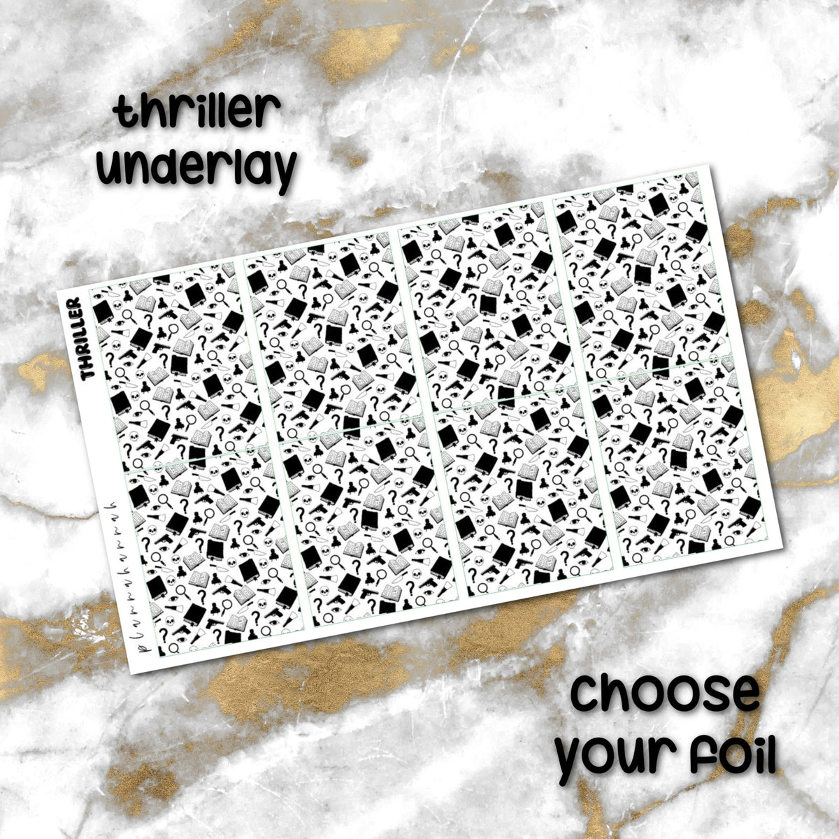 Thriller | Foiled Underlay