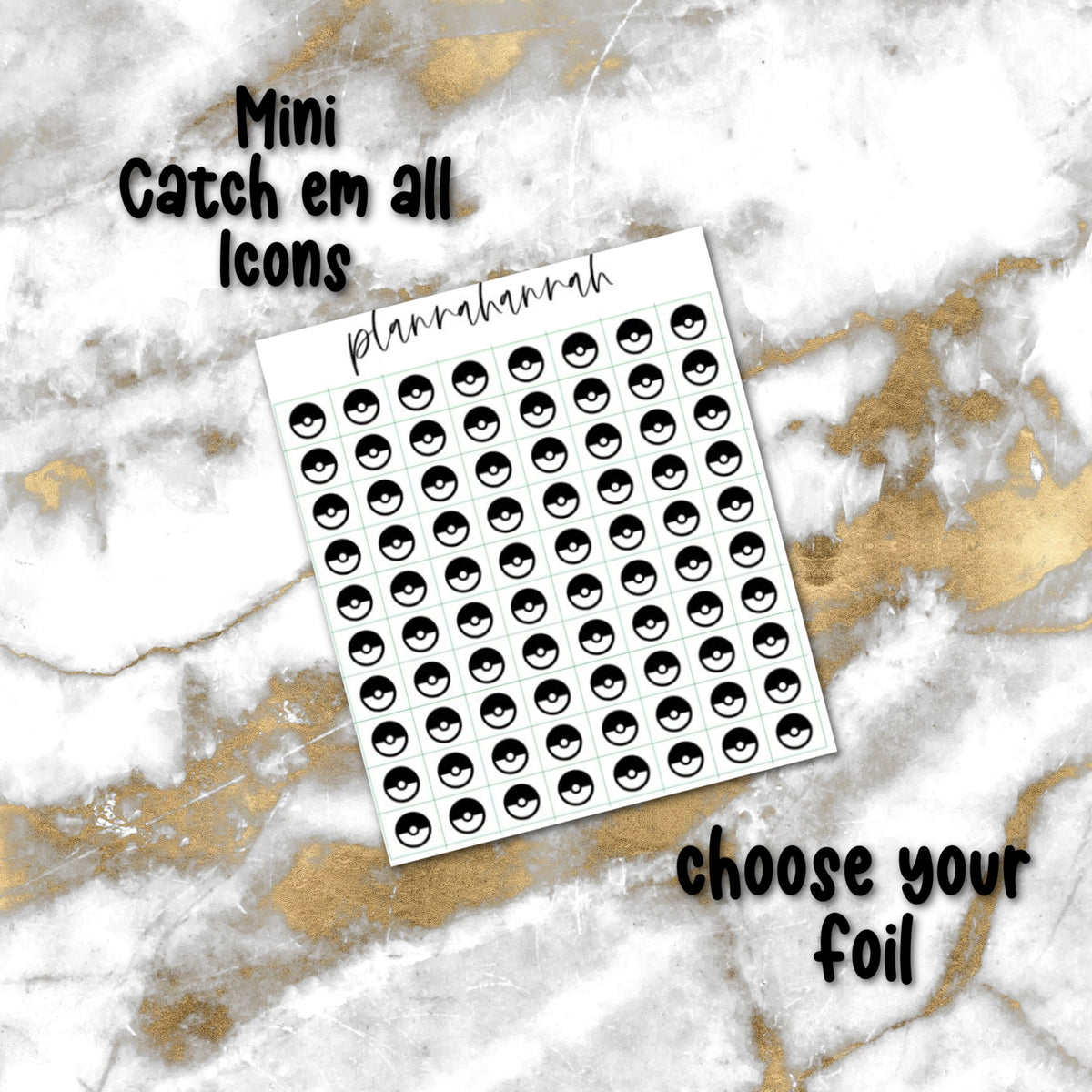Mini Catch em All Icons | Foiled Icon Sampler