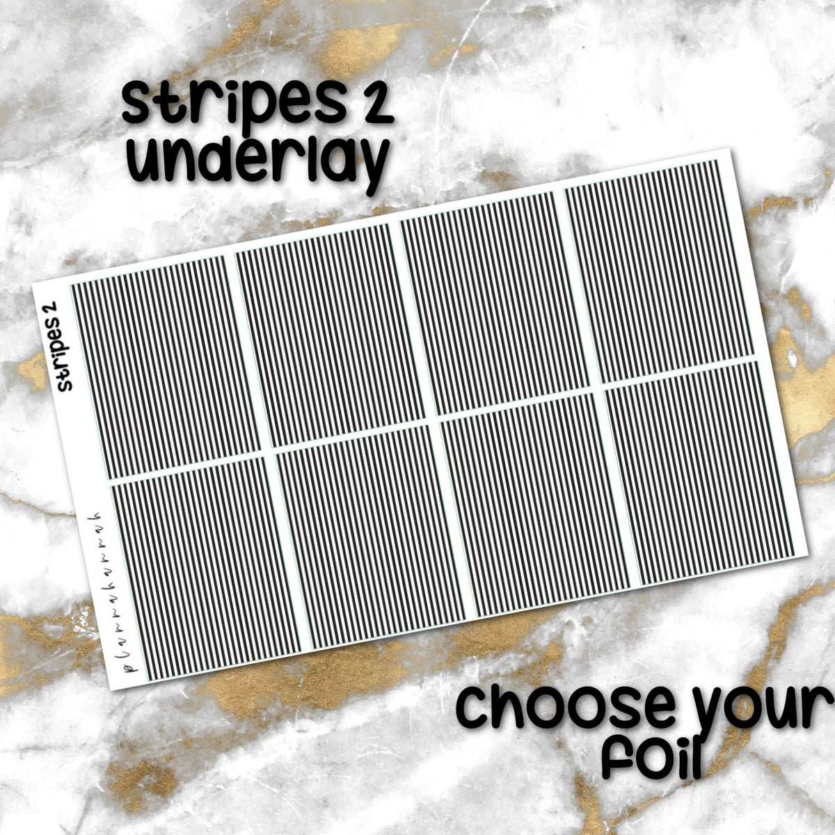 Stripes 2 | Foiled Underlay