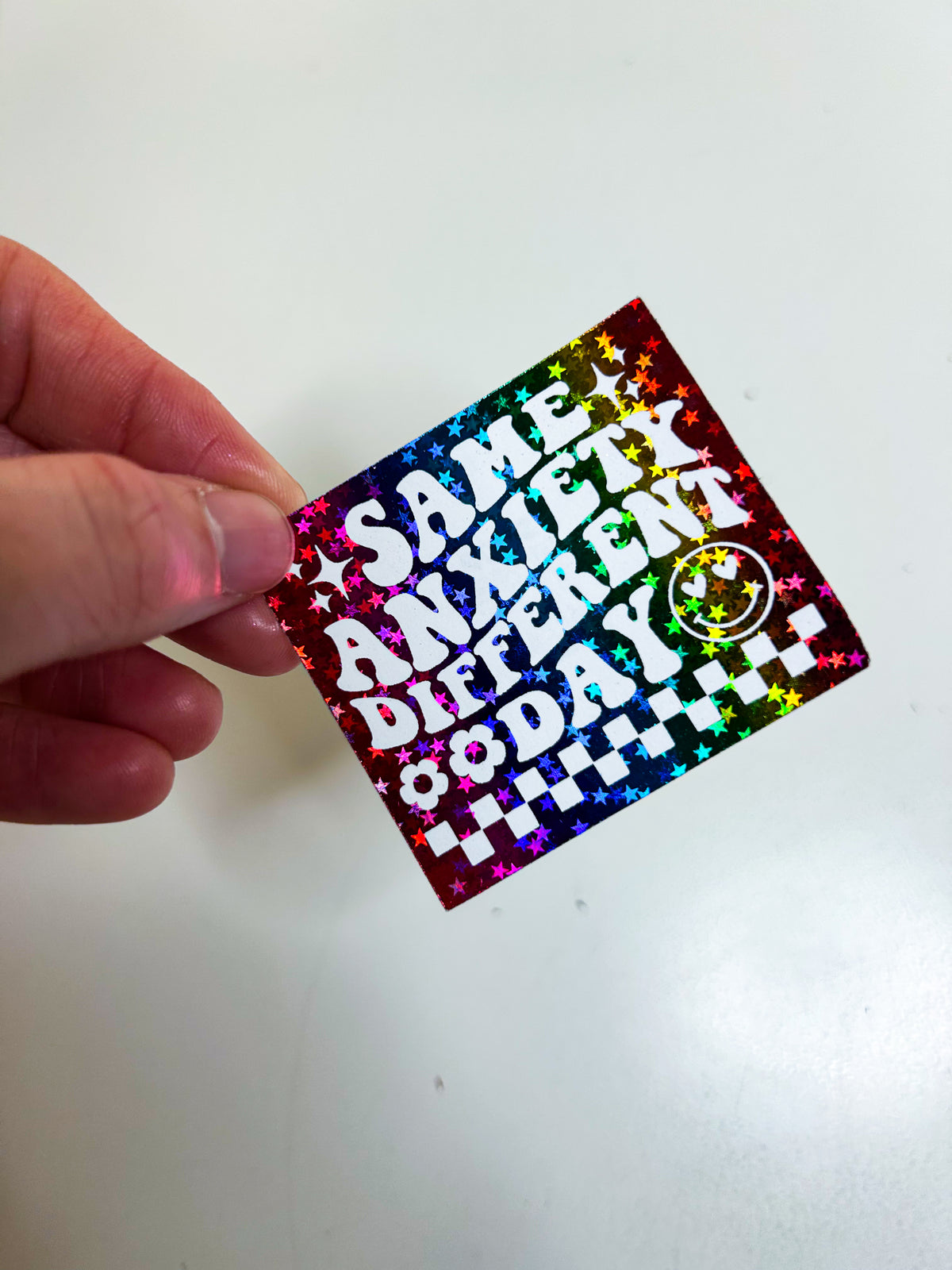 Same Anxiety Different Day | Foiled Die Cut Sticker *NOT WATERPROOF*