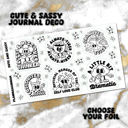Cute & Sassy | Foiled Journal Deco