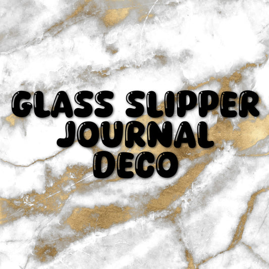Glass Slipper | Foiled Journal Deco