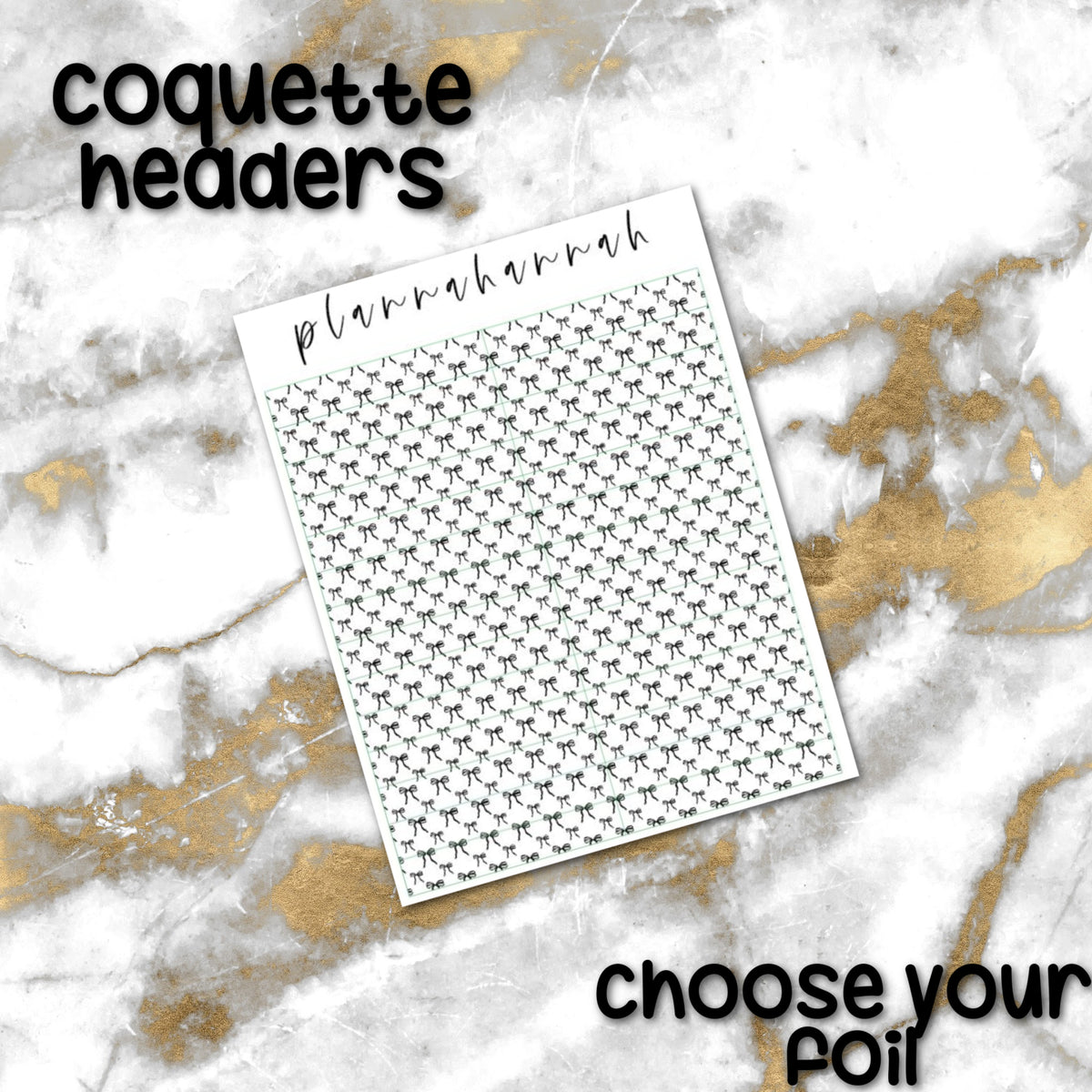Coquette | Foiled Header Overlay