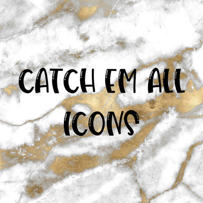 Catch 'em All | Foiled Fandom Icons