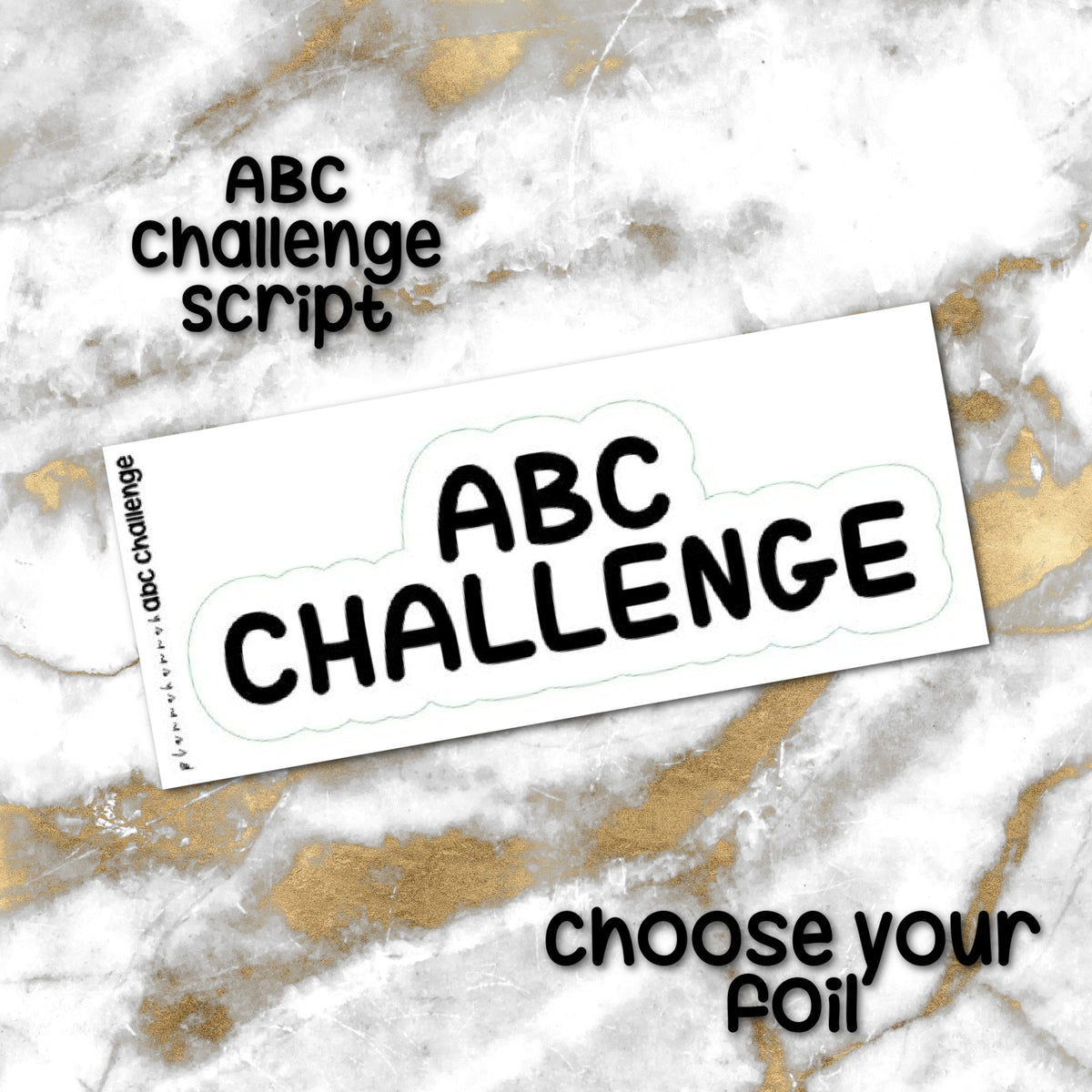 ABC Challenge | Foiled Journaling Sticker