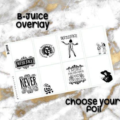 B-Juice | Foiled Overlay