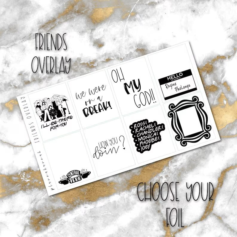 Friends | Foiled Fandom Overlay