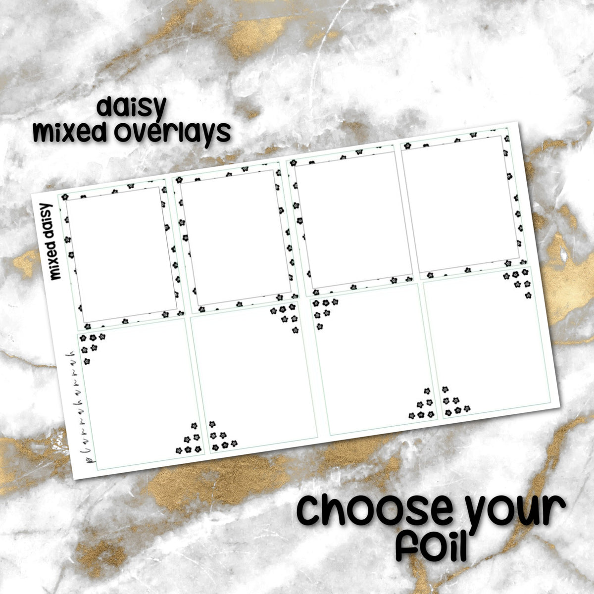 Mixed Daisy | Foiled Overlay