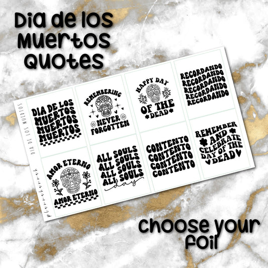 Dia de los Muertos | Foiled Halloween Quotes