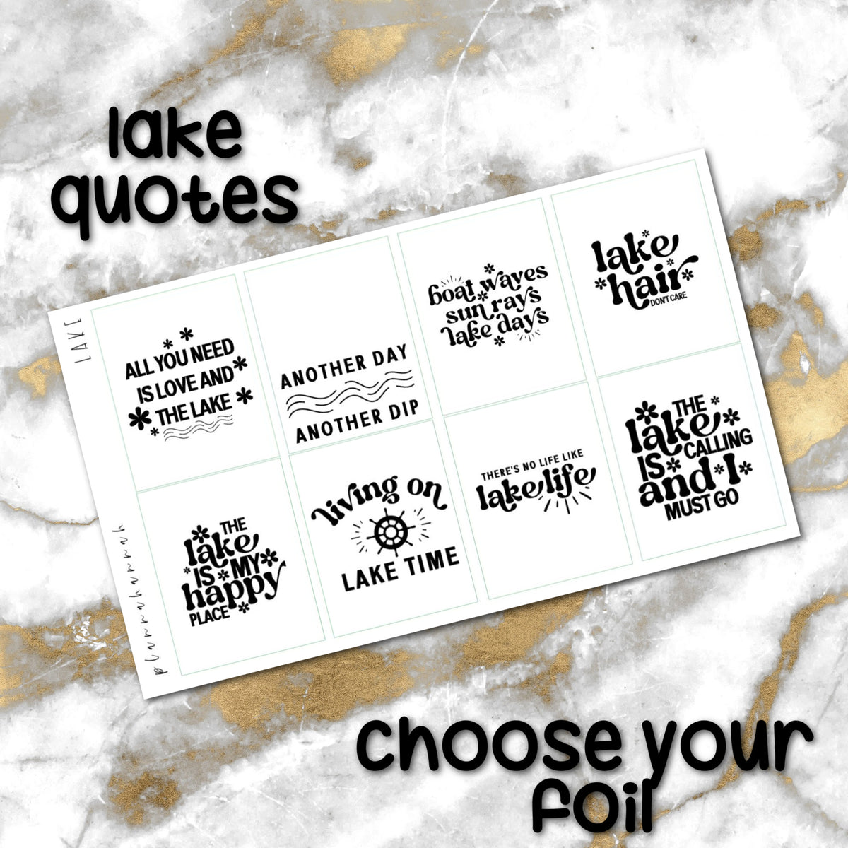 Lake | Foiled Quote