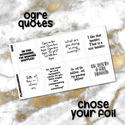 Ogre | Foiled Quote