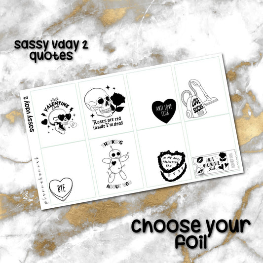 Sassy Vday 2 | Foiled Quote