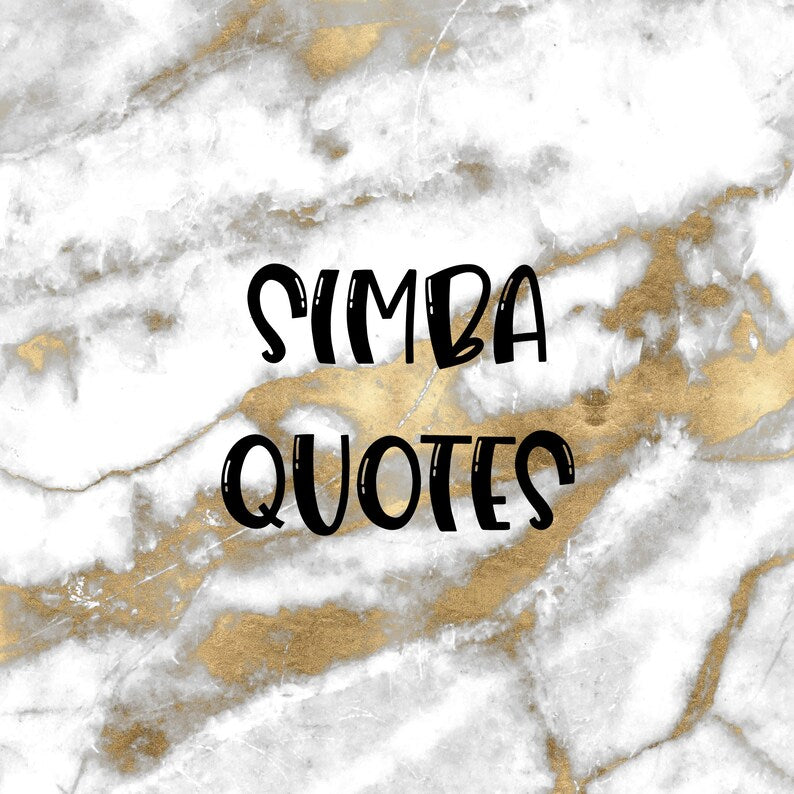 Simba | Foiled Fandom Quotes