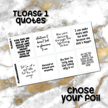 TLOASG 1 | Foiled Quote