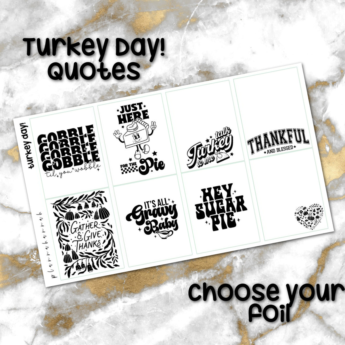 Turkey Day! | Foiled Quotes