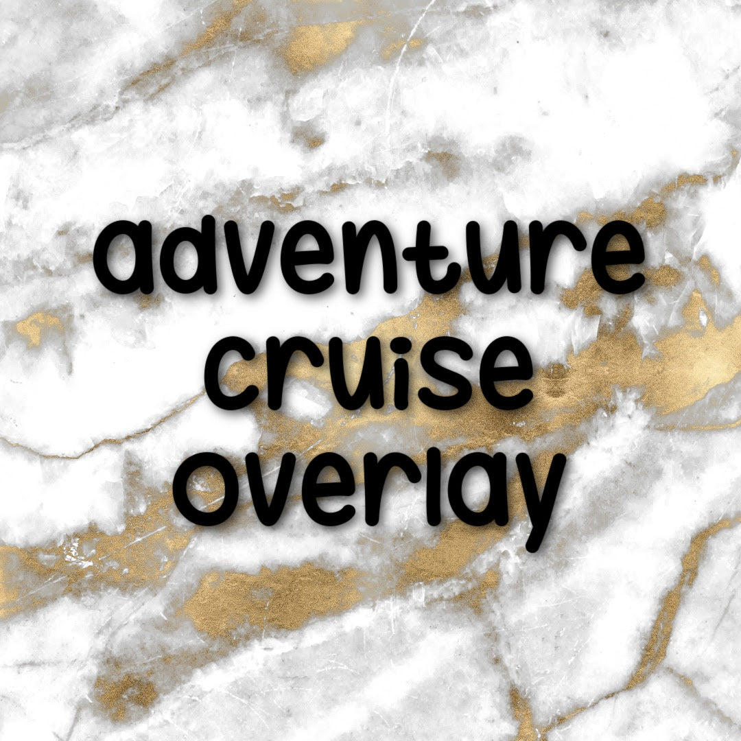Adventure Cruise | Foiled Overlay