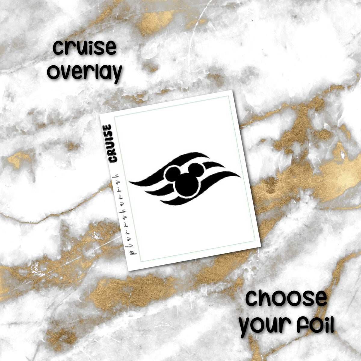 Cruise | Foiled Overlay