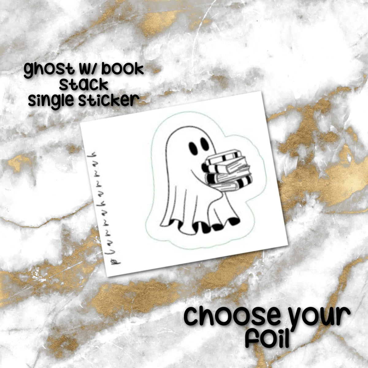 Ghost with Book Stack | Foiled Single Sticker *NOT WATERPROOF*