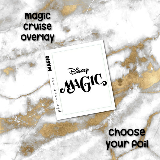 Magic Cruise | Foiled Overlay