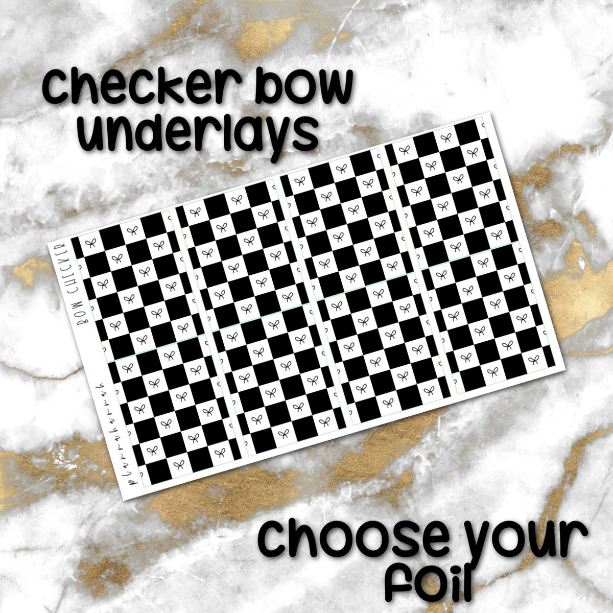 Checker Bow | Foiled Underlay