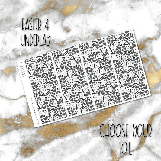 Easter 4 | Foiled Underlay