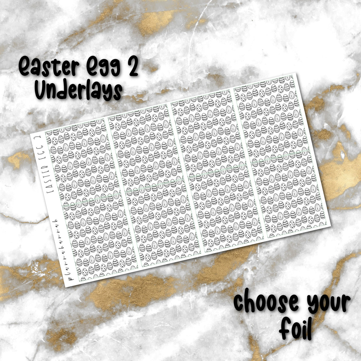 Easter Egg 2 | Foiled Underlay
