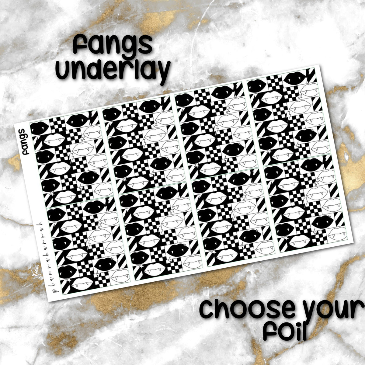 Fangs | Foiled Underlay