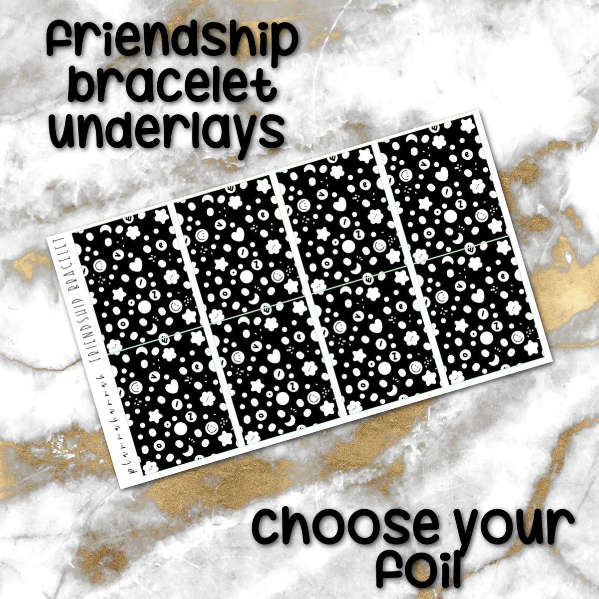 Friendship Bracelet | Foiled Underlay