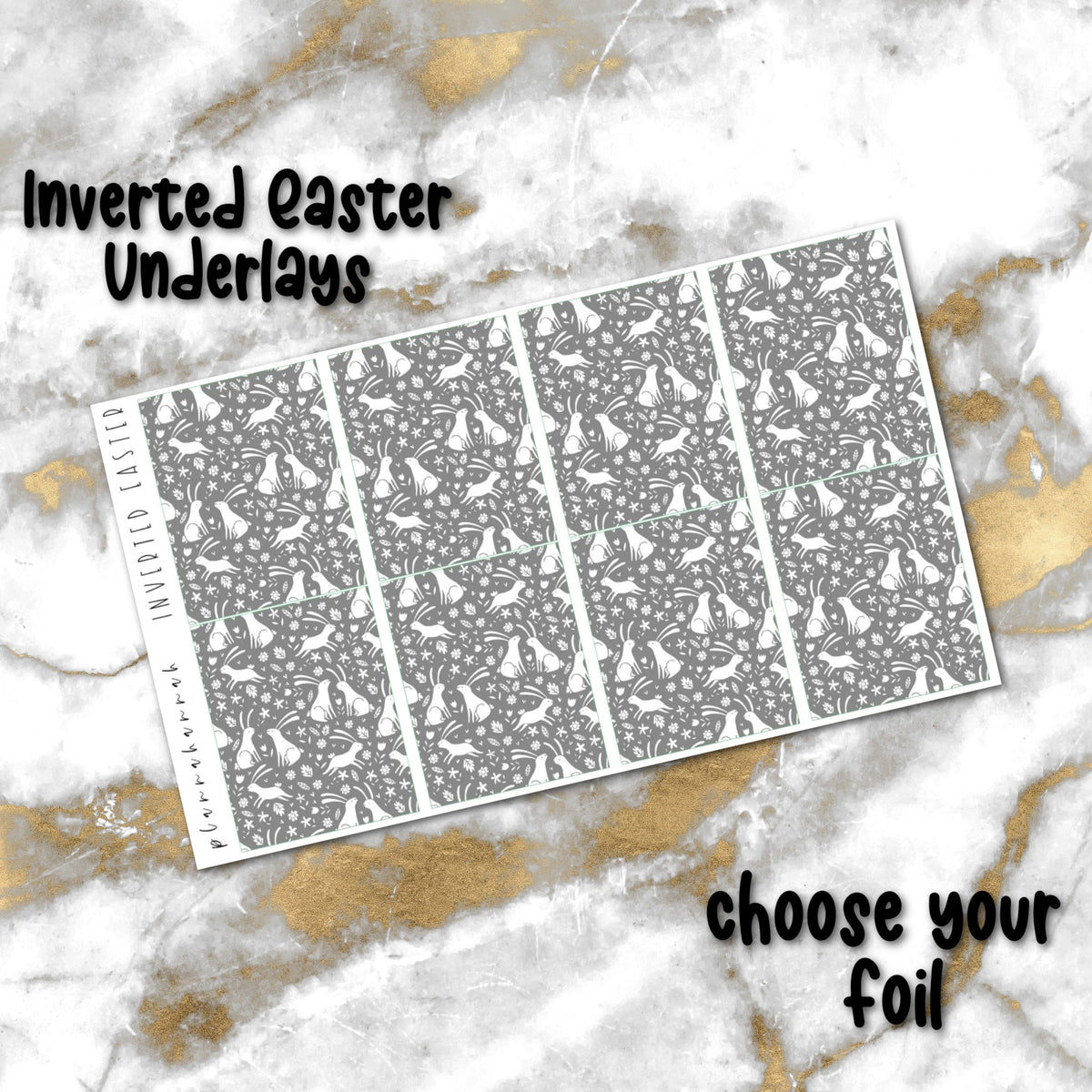 Inverted Easter | Foiled Underlay