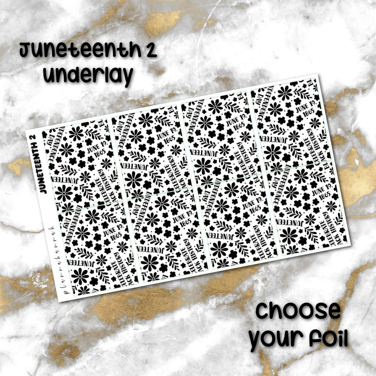 Juneteenth 2 | Foiled Underlay
