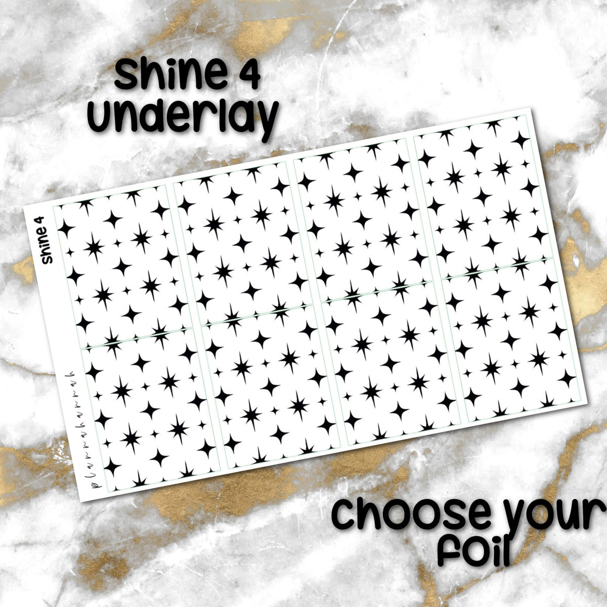 Shine 4 | Foiled Underlay